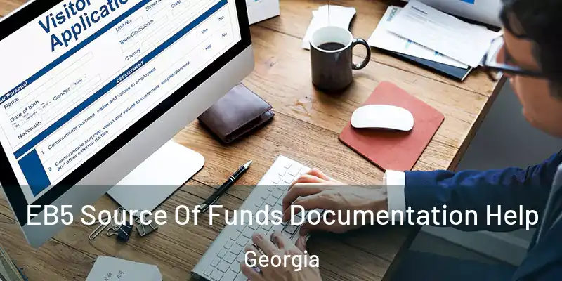 EB5 Source Of Funds Documentation Help Georgia