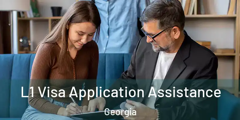L1 Visa Application Assistance Georgia