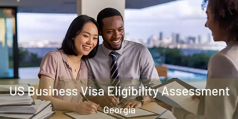 US Business Visa Eligibility Assessment Georgia