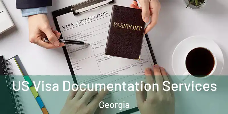 US Visa Documentation Services Georgia