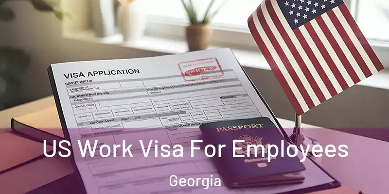 US Work Visa For Employees Georgia