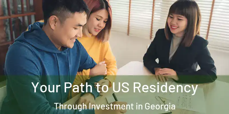 Your Path to US Residency Through Investment in Georgia